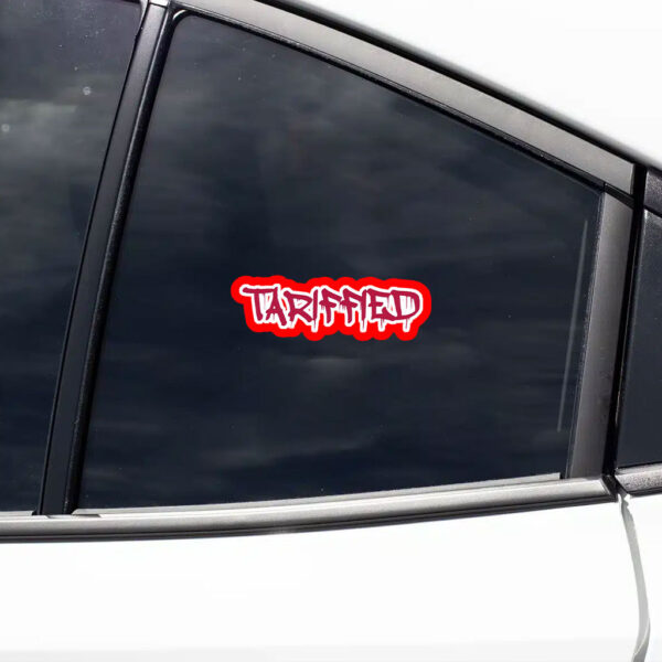 Tarrified, FDT Anti Trump 2025 Sticker, Car Magnet
