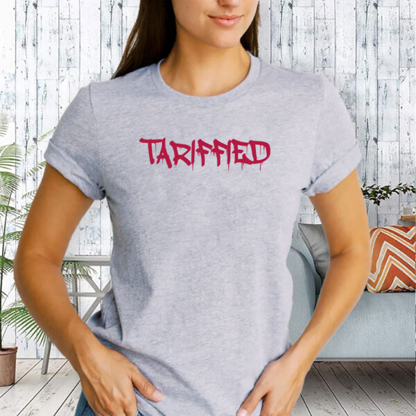 Tarrified, FDT Anti Trump 2025 T-Shirt
