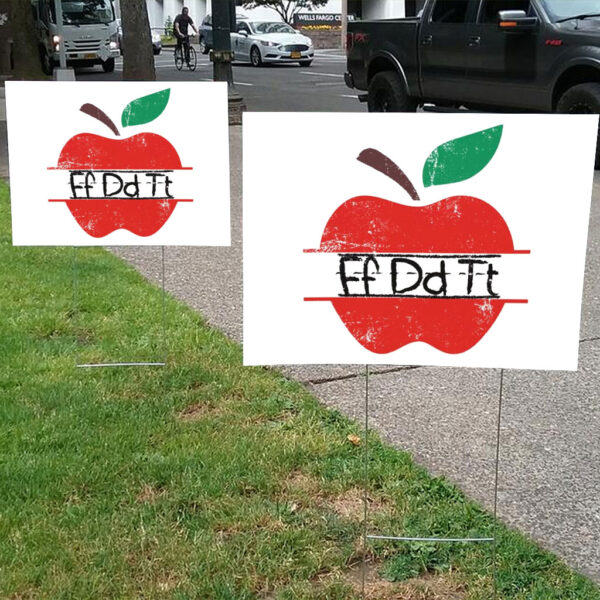 Teacher Apple FDT, Teacher F*ck Donald Trump 2025 Yard Sign