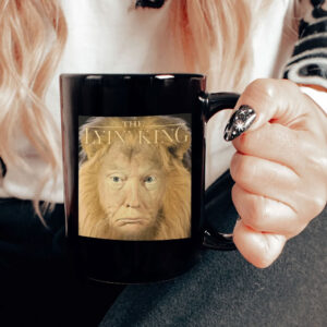 The Lyin King Anti Donald Trump 2025 Mug