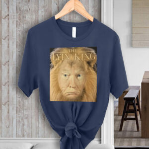 The Lyin King Anti Donald Trump 2025 T-Shirt