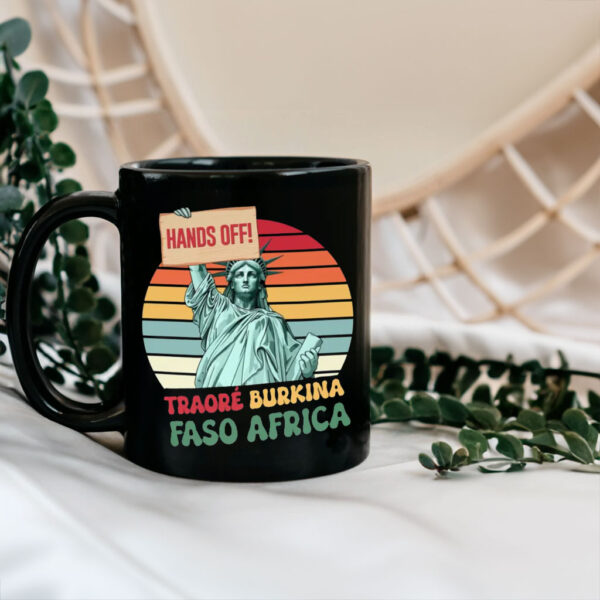 Traoré Is My President, Burkina Faso Africa, Hands Off 2025 Mug