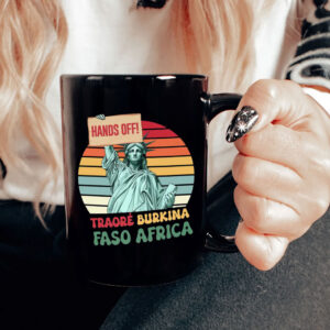 Traoré Is My President, Burkina Faso Africa, Hands Off 2025 Mug