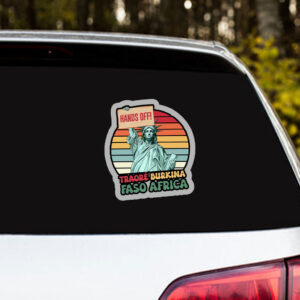Traoré Is My President, Burkina Faso Africa, Hands Off 2025 Sticker, Car Magnet