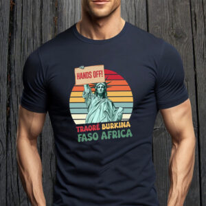 Traoré Is My President, Burkina Faso Africa, Hands Off 2025 T-Shirt