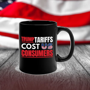 Trump Tariffs Cost US Consumers - Anti Fascism Fight Oligarchy 50501 Mug