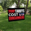 Trump Tariffs Cost US Consumers - Anti Fascism Fight Oligarchy 50501 Yard Sign
