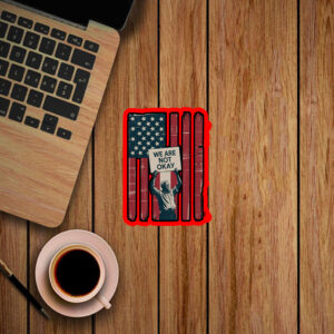 Upside down American Flag, We’re Not Okay, Bernie Sanders For America 2025 Sticker, Car Magnet