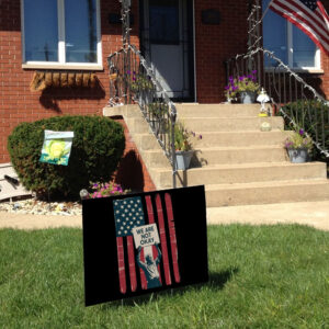Upside down American Flag, We’re Not Okay, Bernie Sanders For America 2025 Yard Sign