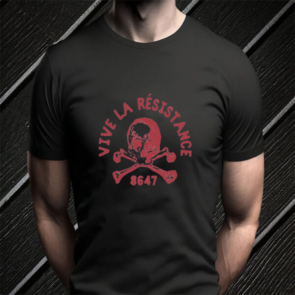 Vive La Résistance 8647 FDT T-Shirt