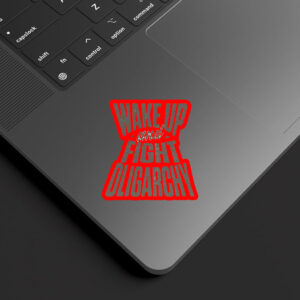 Wake Up And Fight Oligarchy Sticker, Car Magnet