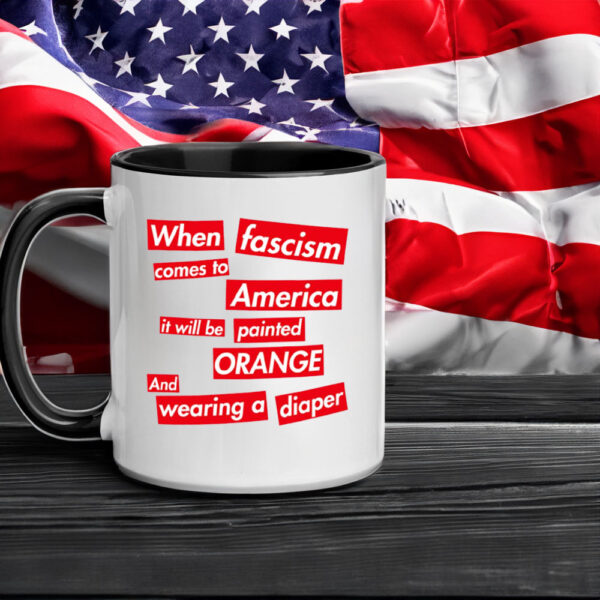 When Fascism Comes To America – Anti Trump Mug
