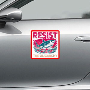 Womens Resist Oligarchy Fight Funny Fish Sticker, Car Magnet
