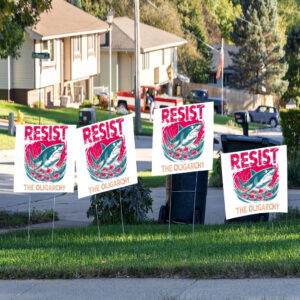 Womens Resist Oligarchy Fight Funny Fish Yard Sign