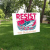Womens Resist Oligarchy Fight Funny Fish Yard Sign