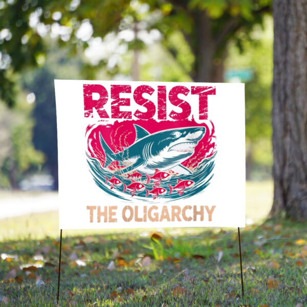 Womens Resist Oligarchy Fight Funny Fish Yard Sign