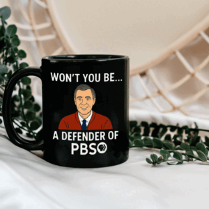 Won't you be a defender of PBS 2025 Mug