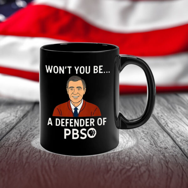 Won't you be a defender of PBS 2025 Mug