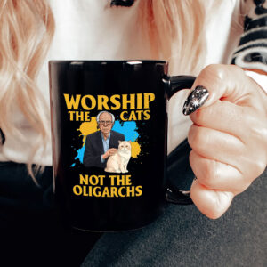Worship The Cats Not The Oligarchy 2025 Mug