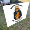 Worship The Cats Not The Oligarchy, Bernie Sanders 2025 Yard Sign