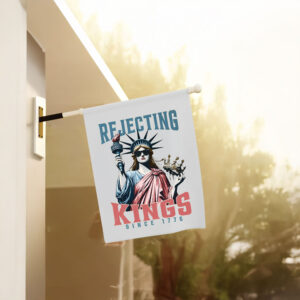 Anti-Trump-Flag,-Rejecting-Kings-Since-1776-Flags