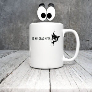 Anti-Trump-Mug,-Cute-Cat-Is-He-Dead-Yet-Mug-us