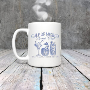 Anti-Trump-Mug,-Gulf-of-Mexico-Social-Club-Mug