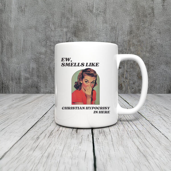 Anti-Trump-Mug,-Smells-like-Christian-Hypocrisy-Mug
