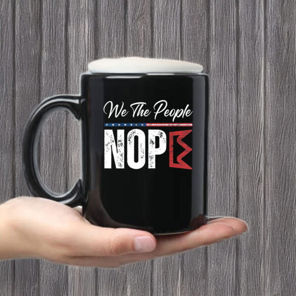 Anti-Trump-Mug,-We-The-People-Nope-Mug-us