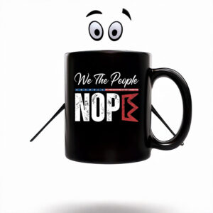Anti-Trump-Mug,-We-The-People-Nope-Mugs