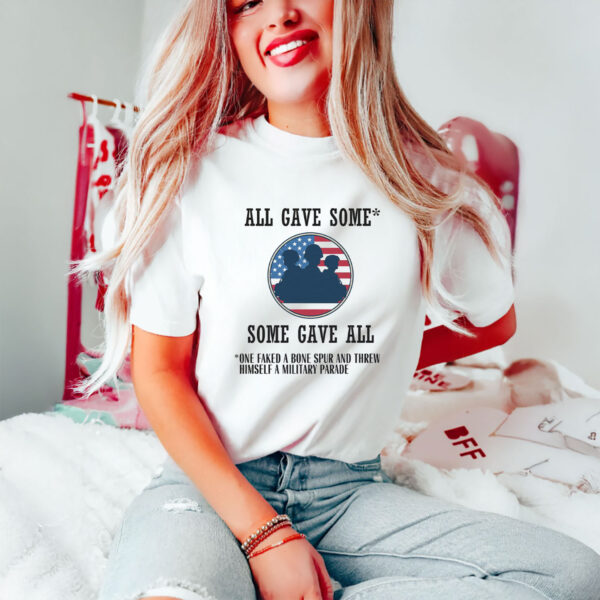 Anti-Trump-T-Shirt,-All-Gave-Some-Shirts