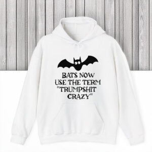 Anti-Trump-T-Shirt,-Bats-Now-Use-The-Term-Trumpshit-Crazy-Shirt-usa