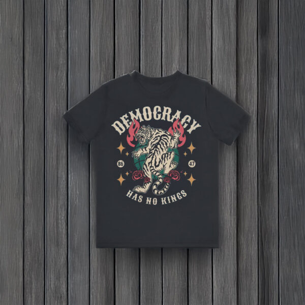 Anti-Trump-T-Shirt,-Democracy-8647-Has-No-Kings-Shirt-usa