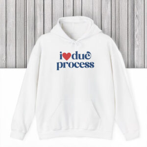 Anti-Trump-T-Shirt,-I-Love-Due-Process-Shirt