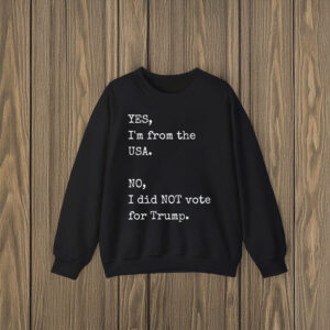 Anti-Trump-T-Shirt,-I'm-from-the-USA-Shirt-us
