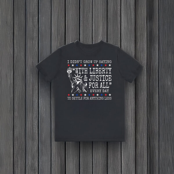 Anti-Trump-T-Shirt,-Liberty-and-Justice-For-All-Shirt-usa