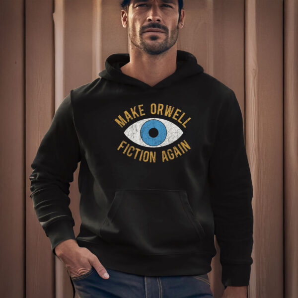 Anti-Trump-T-Shirt,-Make-Orwell-Fiction-Again-Shirts
