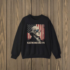 Anti-Trump-T-Shirt,-Rejecting-Kings-Since-1776-Shirts