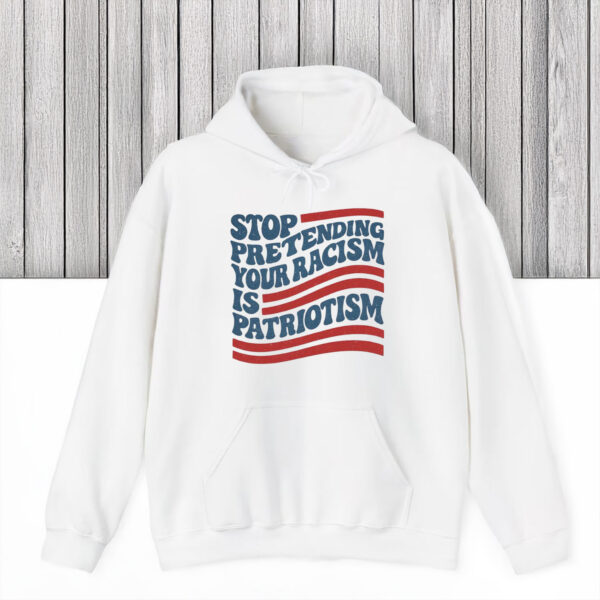 Anti-Trump-T-Shirt,-Stop-Pretending-Your-Racism-Is-Patriotism-Shirt-usa