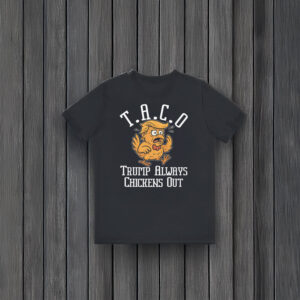 Anti-Trump-T-Shirt,-Trump-Always-Chickens-Out-Shirt