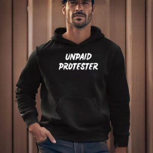 Anti-Trump-T-Shirt,-Unpaid-Protester-Shirt-usa