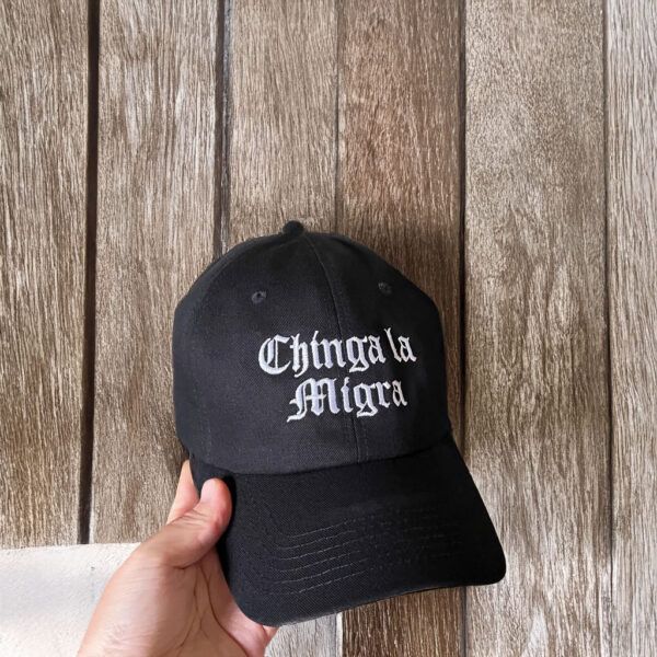 Chinga La Migra 2025 Hat – Anti-ICE Protest Cap