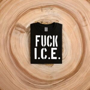 F*ck I.C.E. T-Shirt – Anti-ICE Protest Tee – Anti-Fascist Political Activist Shirt – Abolish ICE Statement Tee