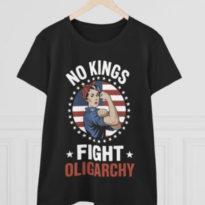 No Kings Fight Oligarchy Women's T-Shirt