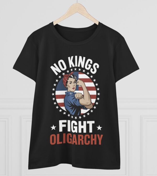 No Kings Fight Oligarchy Women's T-Shirt