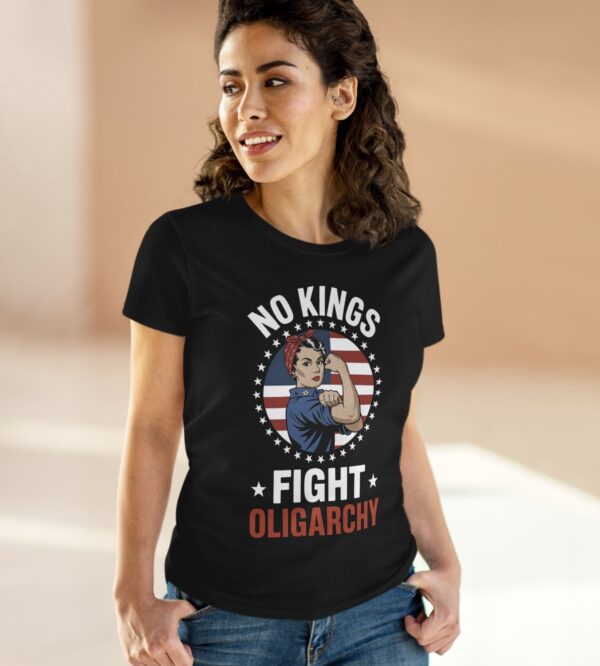 No Kings Fight Oligarchy Women's T-Shirt