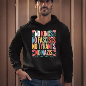 No-Kings-No-Fascists-No-Tyrants-No-Nazis-T-Shirt,-Anti-Trump-Shirt