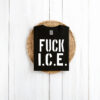 F*ck I.C.E. T-Shirt – Anti-ICE Protest Tee – Anti-Fascist Political Activist Shirt – Abolish ICE Statement Tee